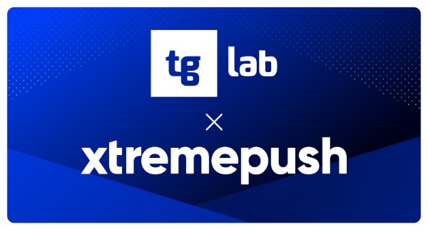 Xtremepush agrees deal to roll out unified solution with leading platform TG Lab
